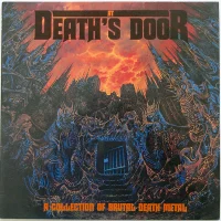 At Death's Door (A Collection Of Brutal Death Metal)