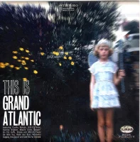 This Is Grand Atlantic