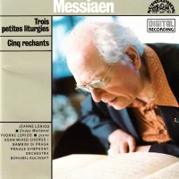 Trois Petites Liturgies / Cinq Rechants
