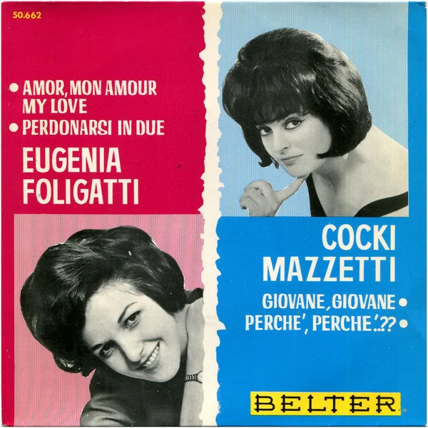 Amor, Mon Amour, My Love / Giovane, Giovane