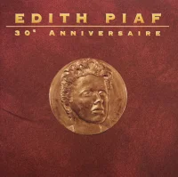 Edith Piaf - 30e Anniversaire