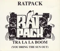 Tra La La Boom (You Bring The Sun Out)