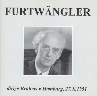 Furtwängler Dirige Brahms • Hamburg, 27.X.1951