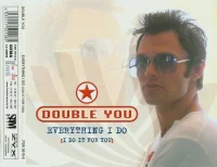 Everything I Do (I Do It For You)