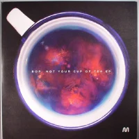 Not Your Cup Of Tea EP