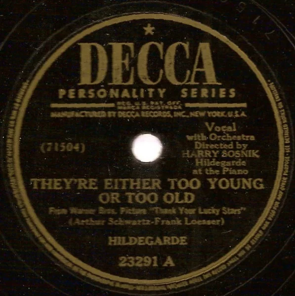 They're Either Too Young Or Too Old / I'll Be Seeing You