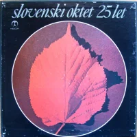 Slovenski Oktet 25 Let