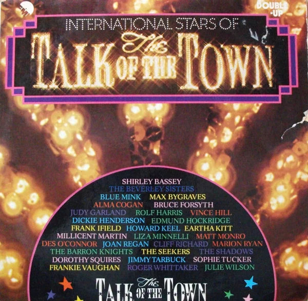 International Stars Of The Talk Of The Town