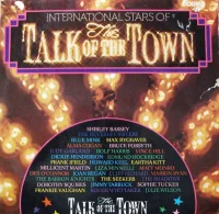 International Stars Of The Talk Of The Town