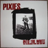 Into The White- BBC Recordings From 1988 And 1989