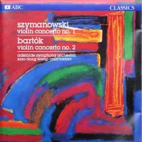 Szymanowski / Bartók Violin Concertos
