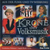 Krone Der Volksmusik - Neue Hits Und Siegertitel