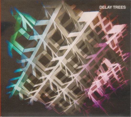 Delay Trees