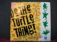 Do The Turtle Thing