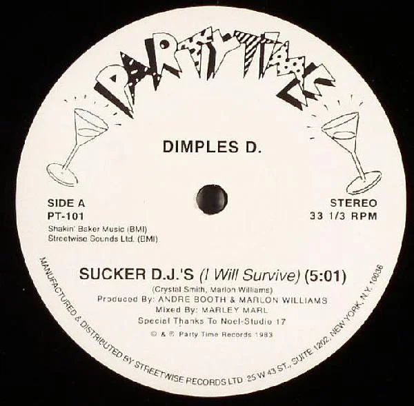 Sucker D.J.'s (I Will Survive)