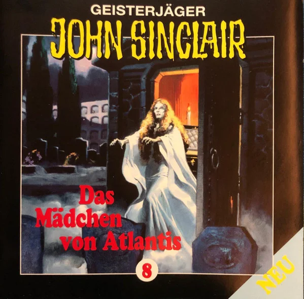 Geisterjäger John Sinclair - 8 - Das Mädchen Von Atlantis
