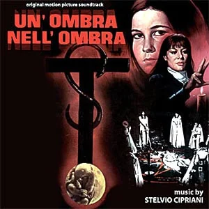 Un'Ombra Nell'Ombra (Original Motion Picture Soundtrack)