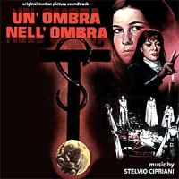 Un'Ombra Nell'Ombra (Original Motion Picture Soundtrack)