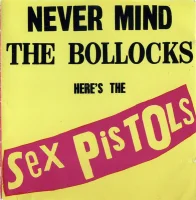 Never Mind The Bollocks Here's The Sex Pistols