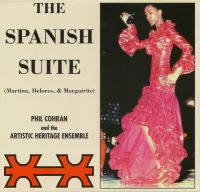 The Spanish Suite (Martina, Delores, & Marguirite)