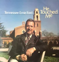 He Touched Me