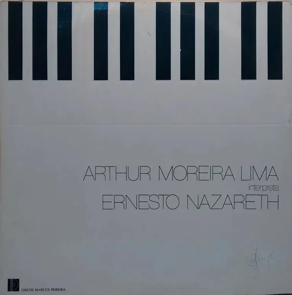 Arthur Moreira Lima Interpreta Ernesto Nazareth