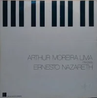 Arthur Moreira Lima Interpreta Ernesto Nazareth