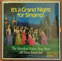 It's A Grand Night For Singing!