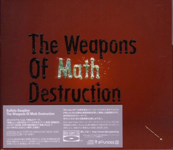 The Weapons Of Math Destruction