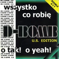 Wszystko Co Robię / OTak! O Yeah!