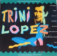 Les Plus Beaux Succès De Trini Lopez