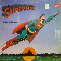 Superman (Original Radio Broadcast)