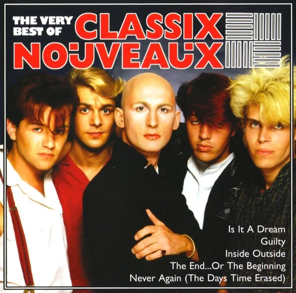 The Very Best Of Classix Nouveaux
