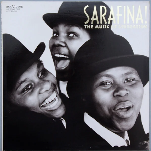 Sarafina! (The Music Of Liberation)