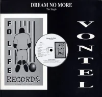 Dream No More / 4 My Homiez
