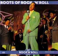 Roots Of Rock'N'Roll