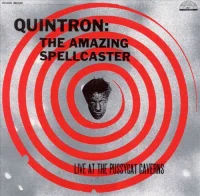 The Amazing Spellcaster: Live At The Pussycat Caverns