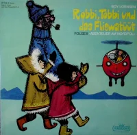 Robbi, Tobbi Und Das Fliewatüüt Folge II »Abenteuer Am Nordpol« / Robbi, Tobbi Und Das Fliewatüüt Folge III »Die Gespensterburg«