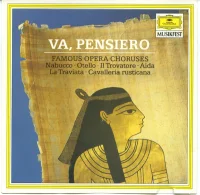 Va, Pensiero • Famous Opera Choruses