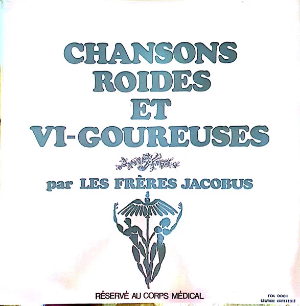 Chansons Roides Et Vi-Goureuses