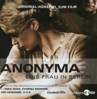 Anonyma - Eine Frau In Berlin (Original-Hörspiel Zum Film)