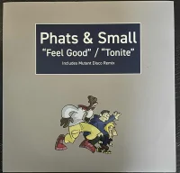 Feel Good / Tonite