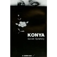 Konya. Dervish Symphony