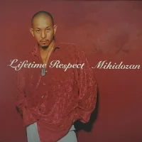 Lifetime Respect