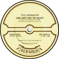 Long Shot Kick The Bucket / Let Your Yeah Be Yeah