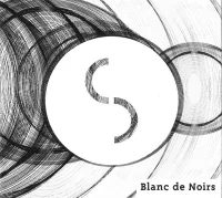 Blanc De Noirs