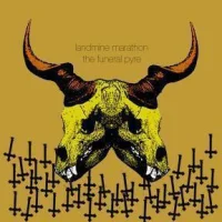 Landmine Marathon / The Funeral Pyre
