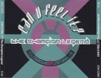 Can U Feel It? - The Champion Legend