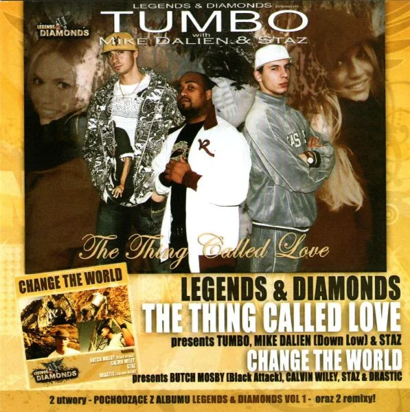 The Thing Called Love / Change The World