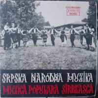 Srpska Narodna Muzika / Muzică Populară Sîrbească